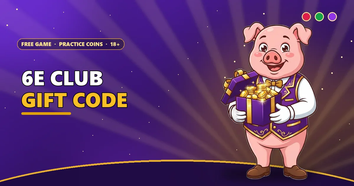 Lucky pig holding an open gift box of coins for the 6E Club gift code guide